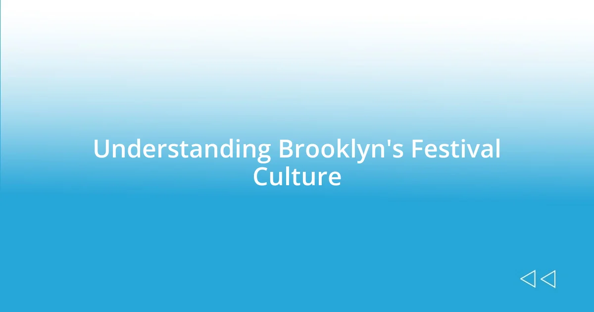 Understanding Brooklyn