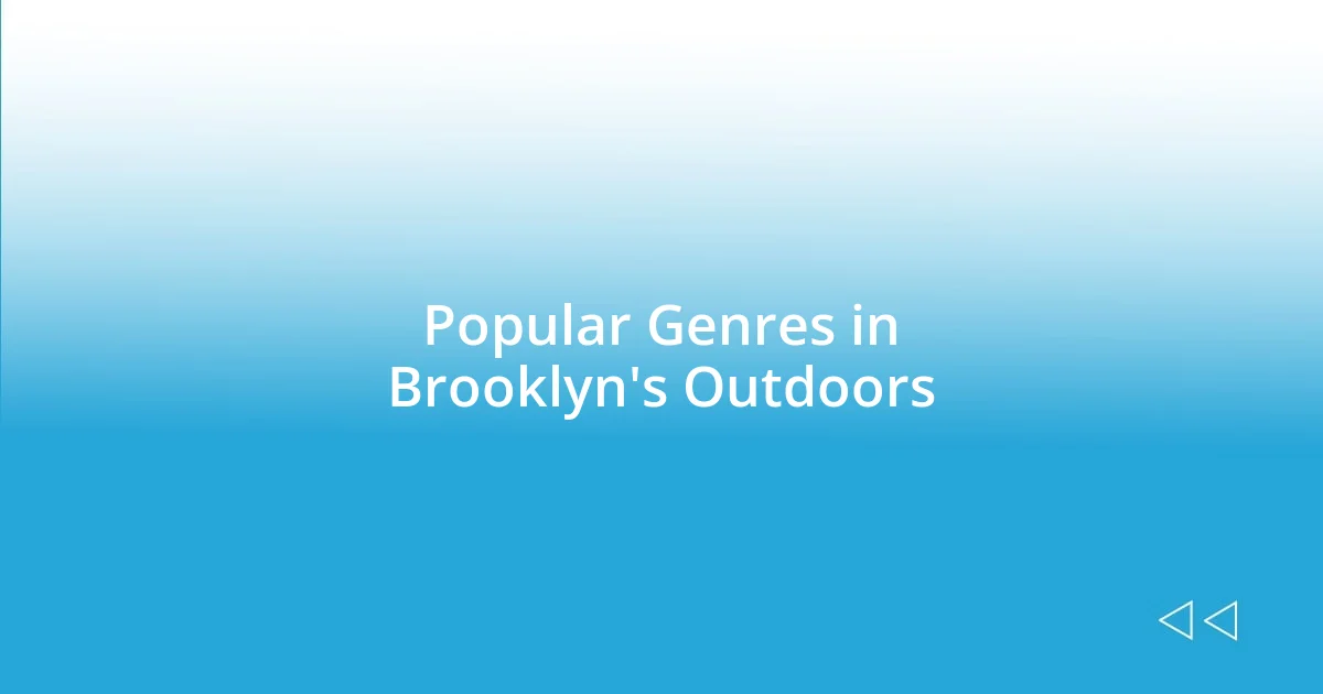 Popular Genres in Brooklyn