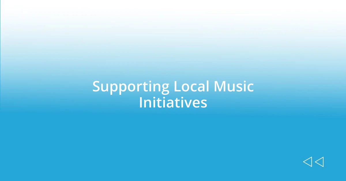 Supporting Local Music Initiatives