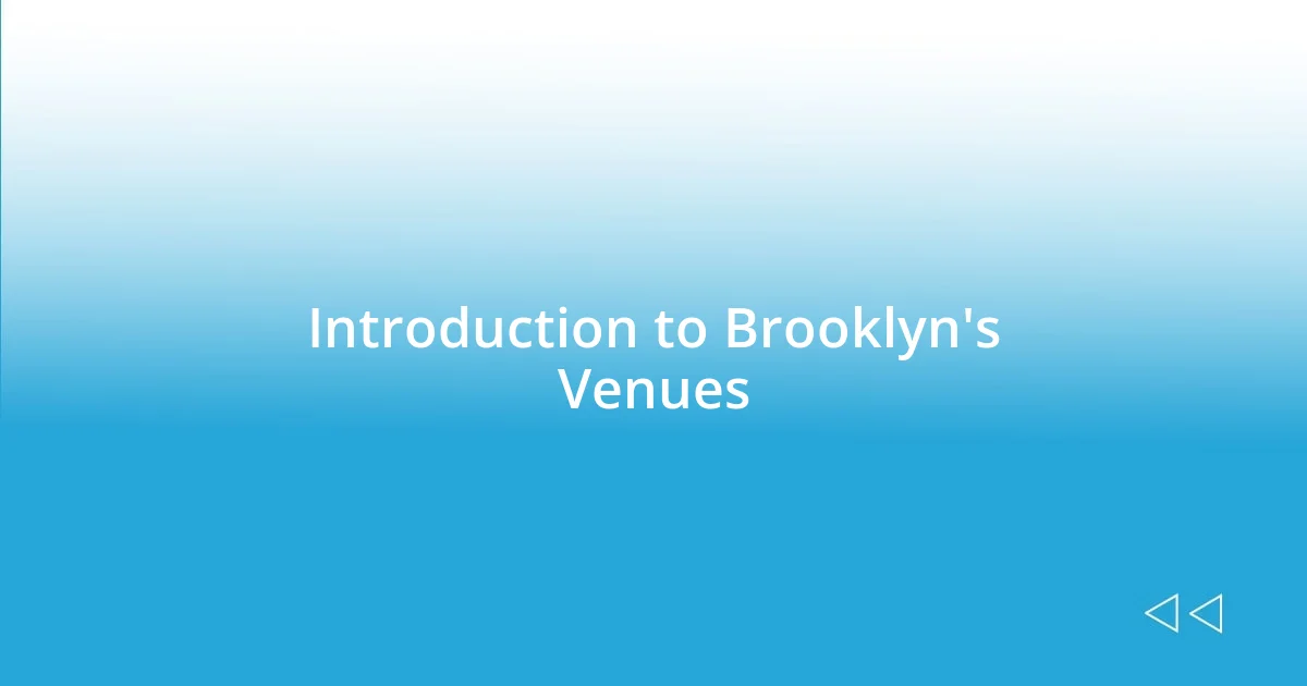 Introduction to Brooklyn